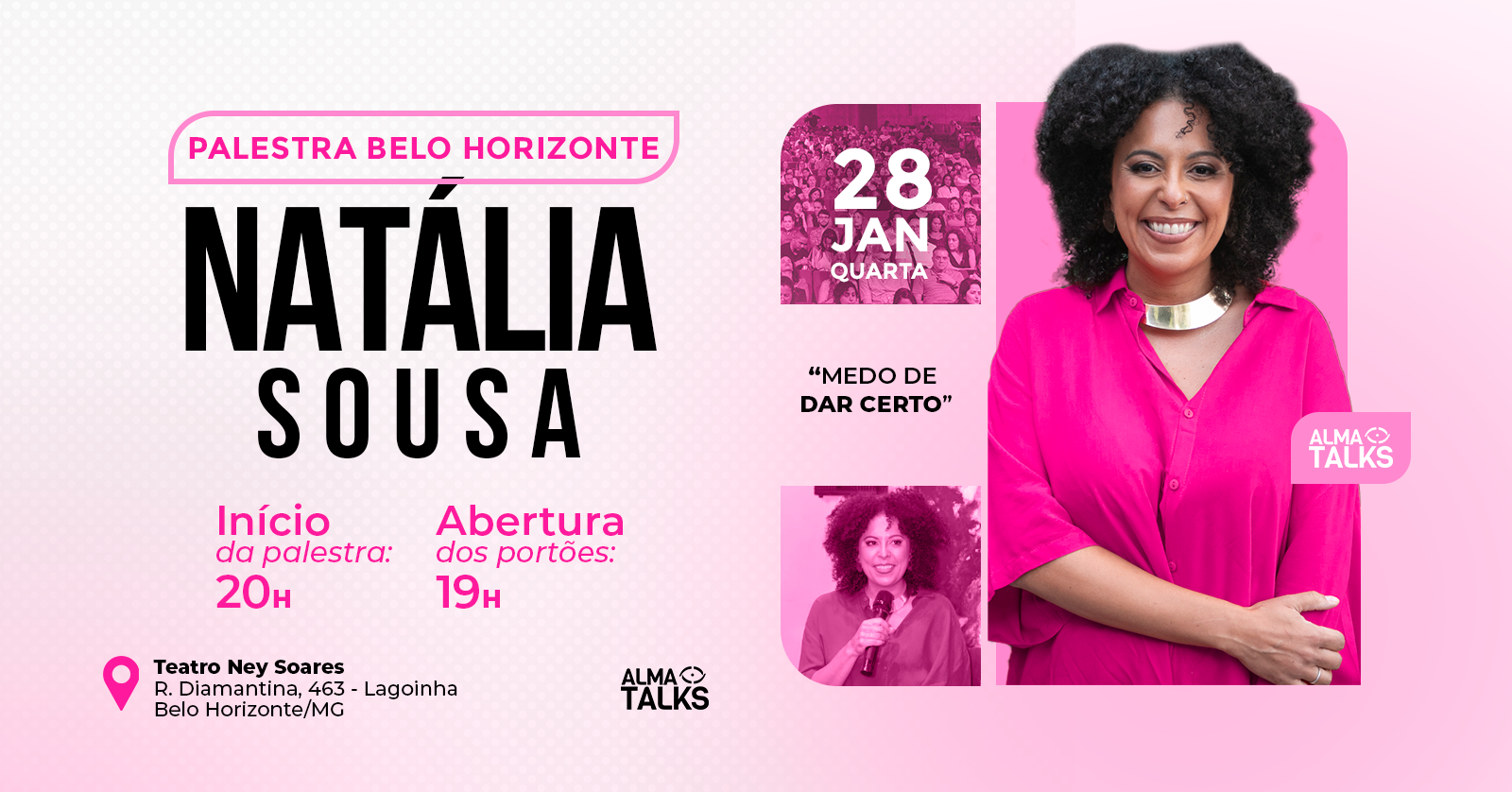 Natália Sousa em Belo Horizonte - Palestra "Medo de Dar Certo"