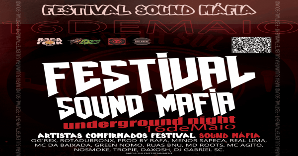 Imagem do evento FESTIVAL SOUND MÁFIA