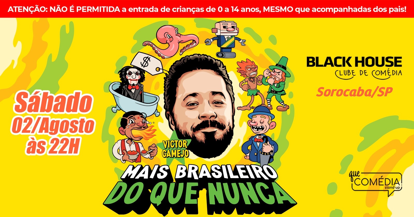 VICTOR CAMEJO EM SOROCABA  - MAIS BRASILEIRO DO QUE NUNCA - STAND UP COMEDY