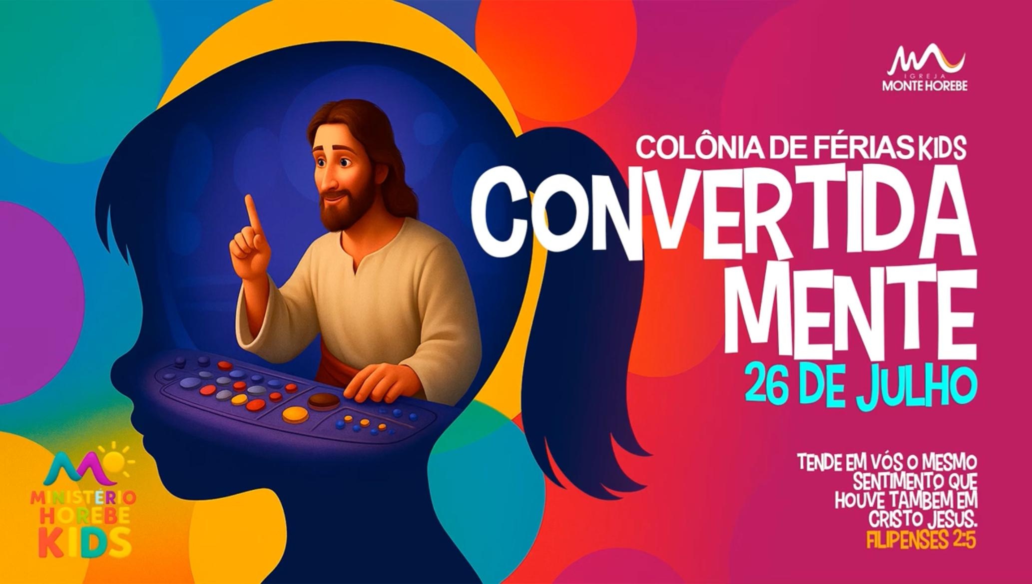 Colonia de Férias - Convertidamente