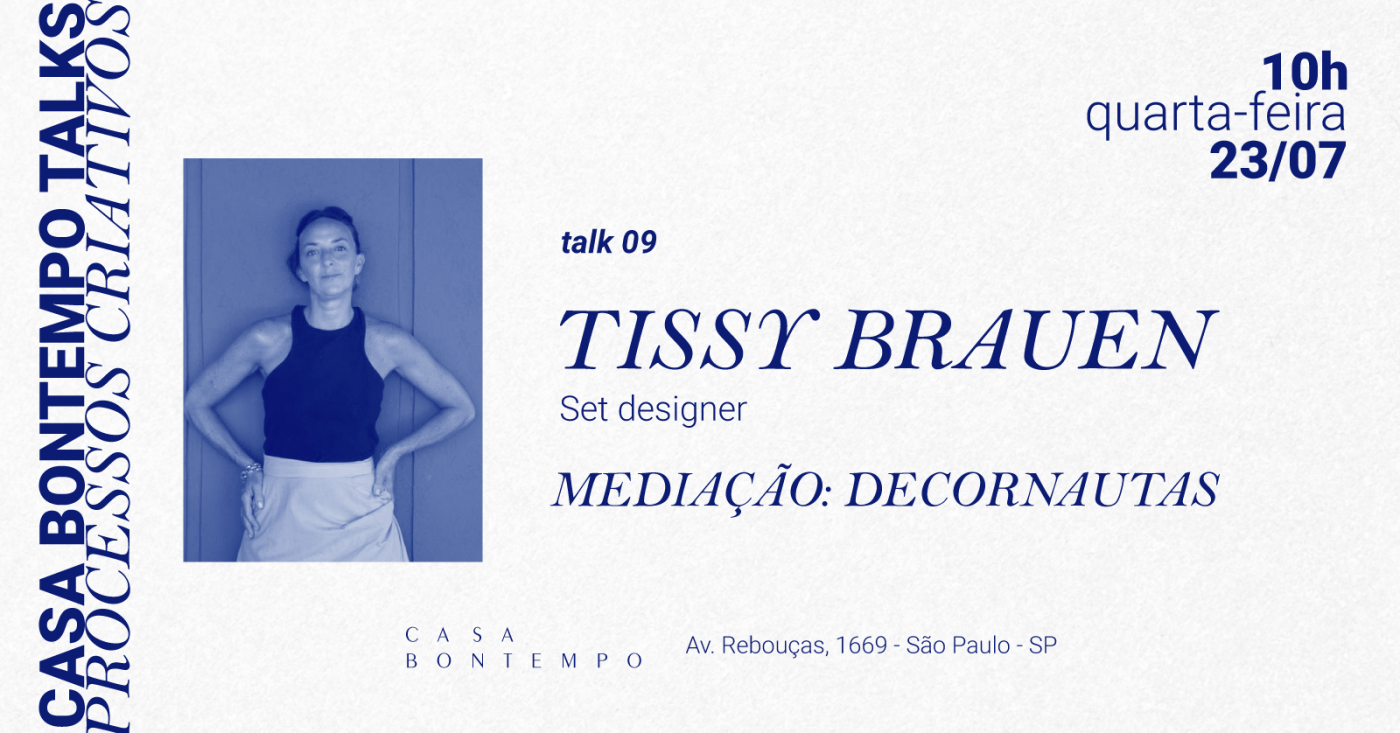 Casa Bontempo Talks com Tissy Brauen em São Paulo - Sympla