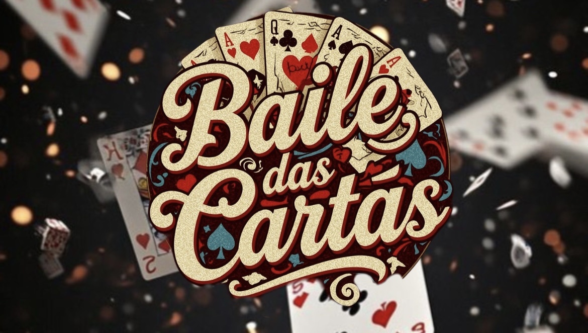 BAILE DAS CARTAS