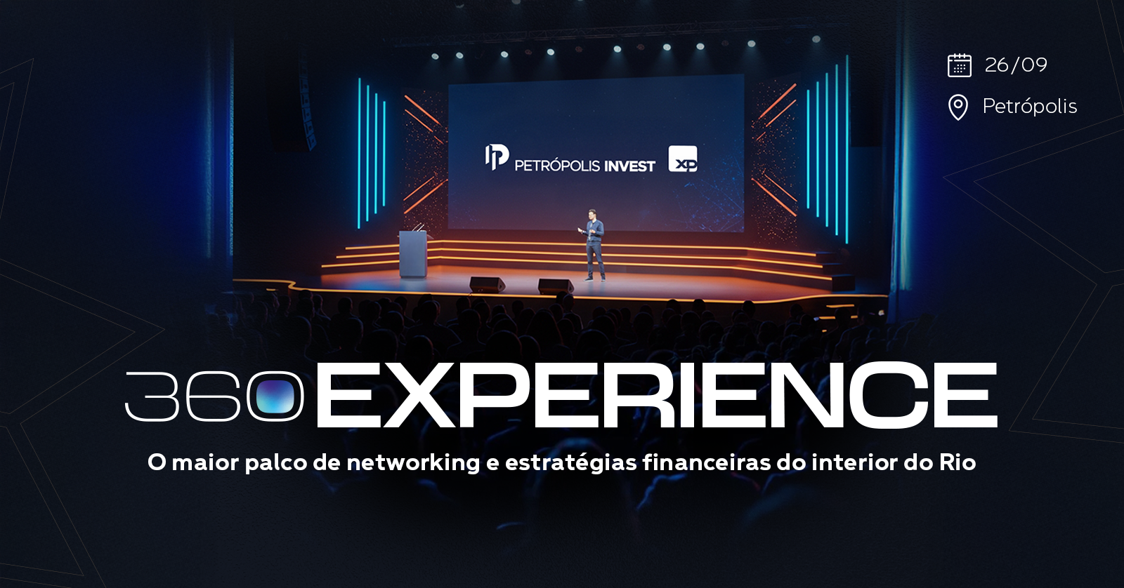 360º Experience - Petrópolis Invest XP Investimentos