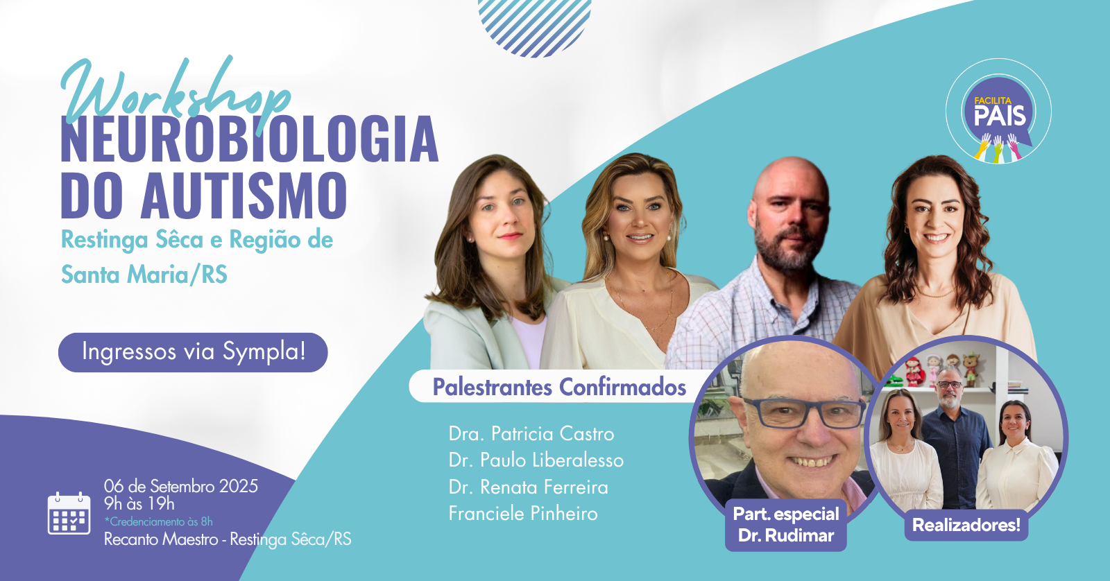 Workshop Presencial Neurobiologia do autismo -Restinga Sêca -RS