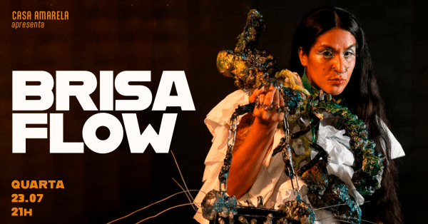 Imagem do evento Casa Amarela apresenta Brisa Flow