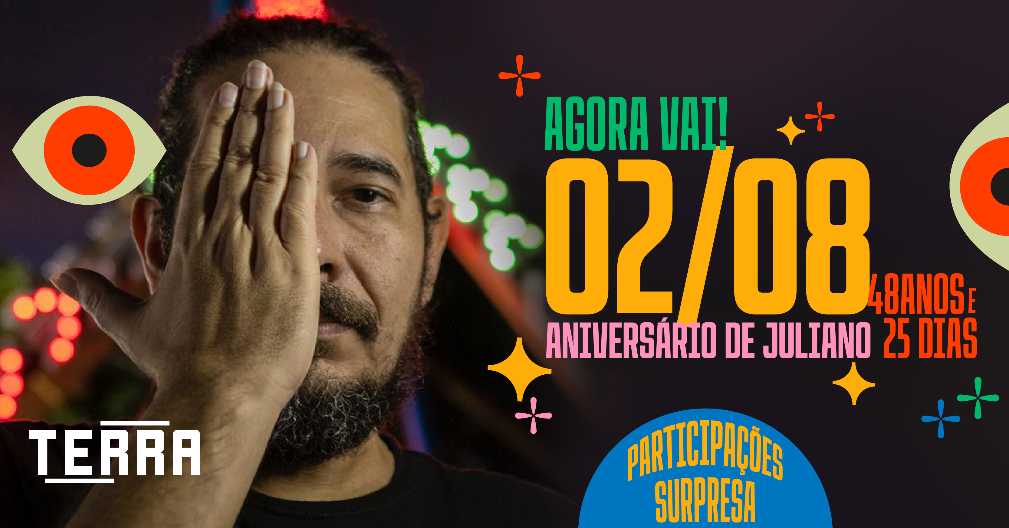 AGORA VAI: NIVER DE JULIANO HOLANDA 48 E 25 DIAS