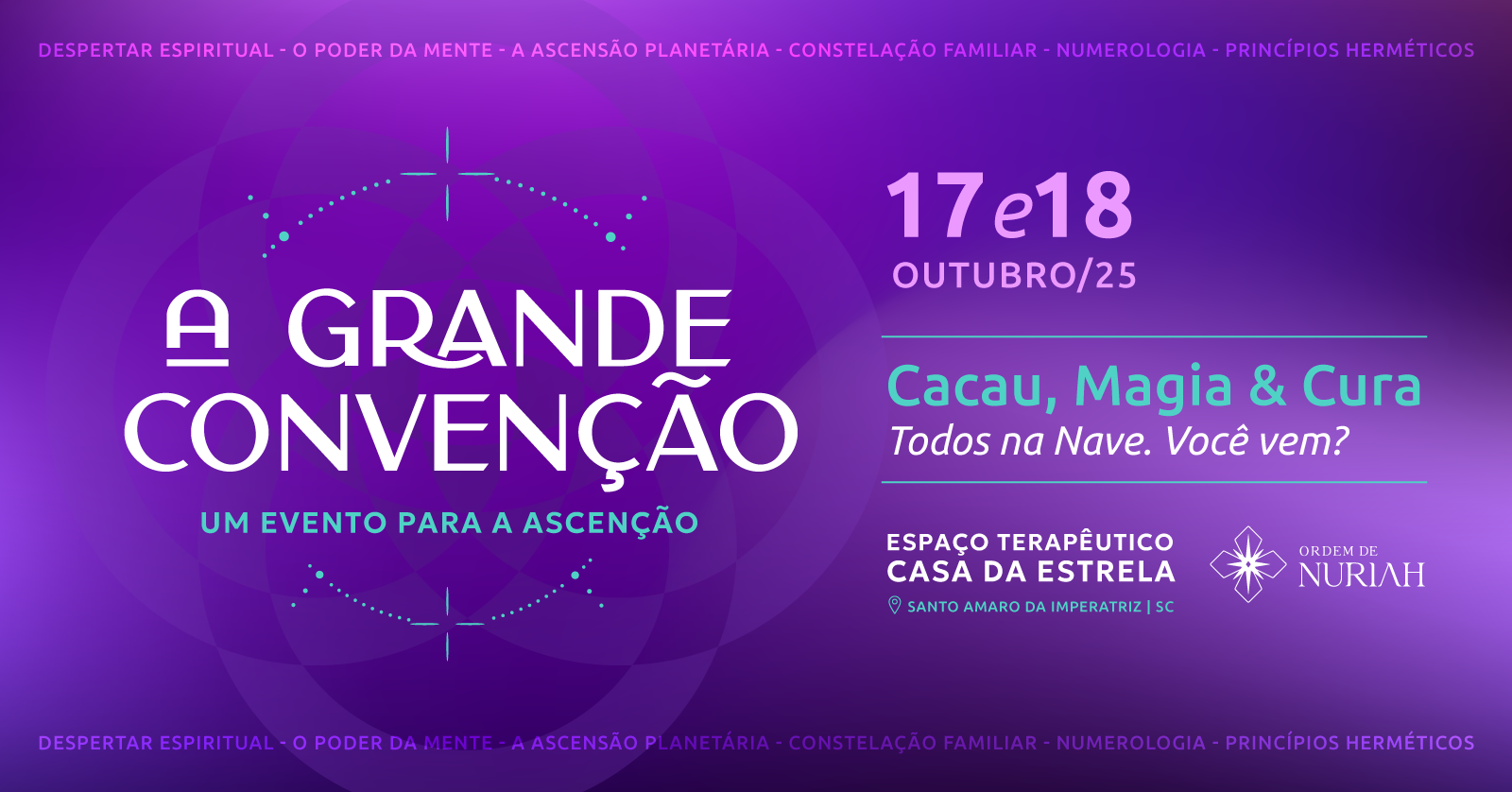 A Grande Convenção | Cacau, Magia e Cura