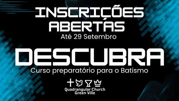 Imagem do evento DESCUBRA - Curso Preparatório para o Batismo