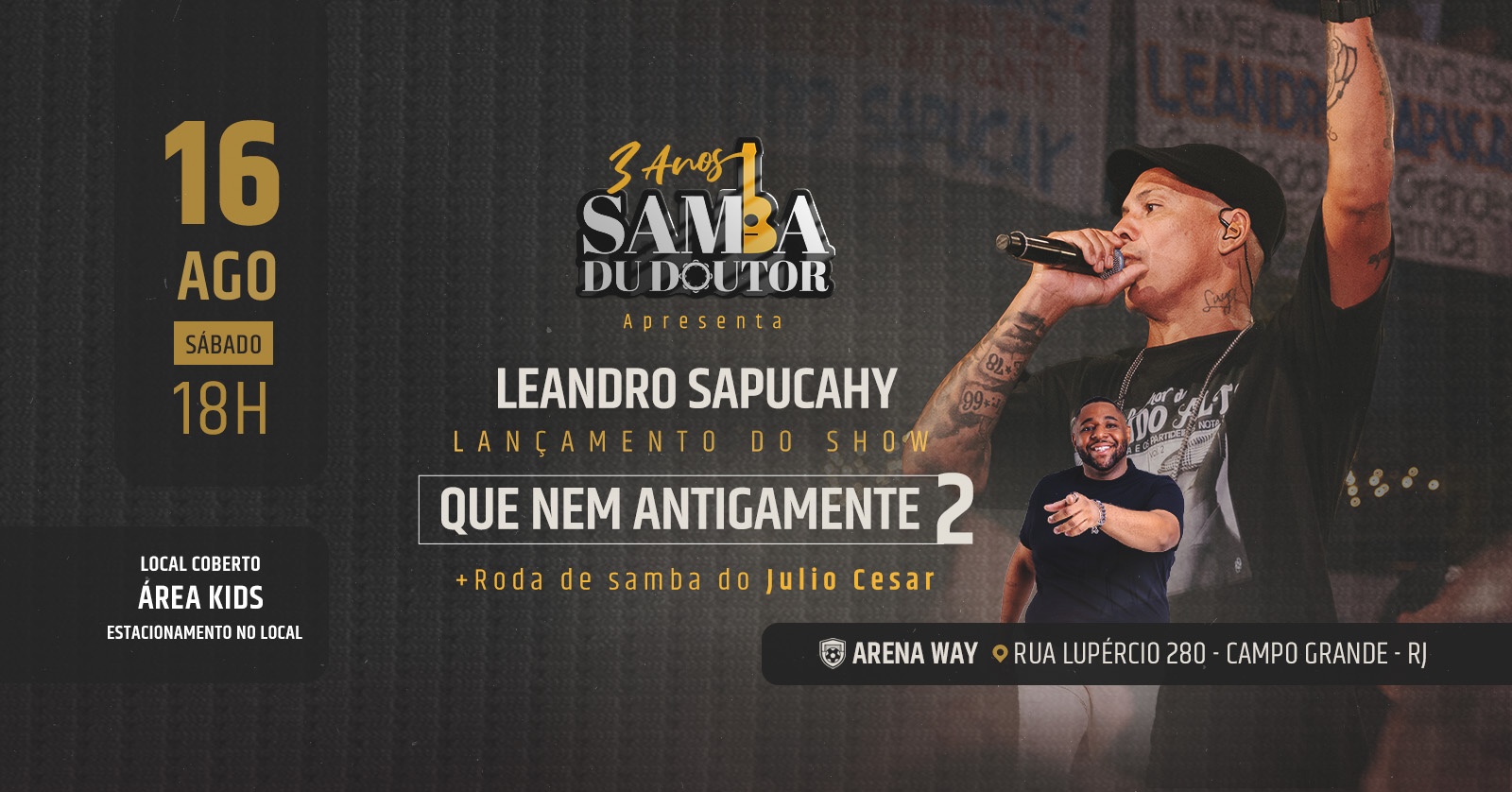 LEANDRO SAPUCAHY - ANIVERSÁRIO DE 3 ANOS SAMBA DU DOUTOR