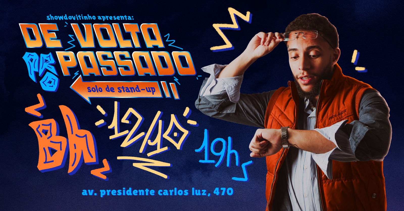 SHOW DO VITINHO - DE VOLTA PRO PASSADO - BH