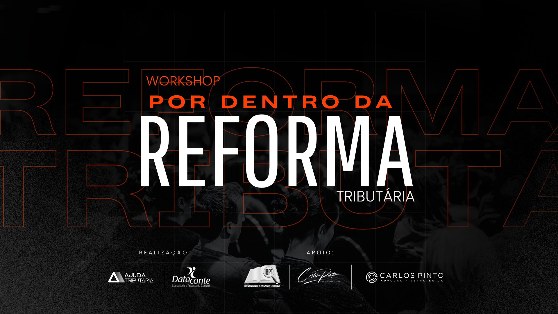 Workshop - Por Dentro da Reforma Tributária