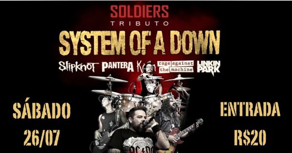 SOLDIERS SYSTEM OF A DOWN TRIBUTO