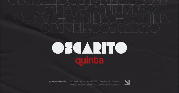 Imagem do evento QUINTA NO OSCARITO