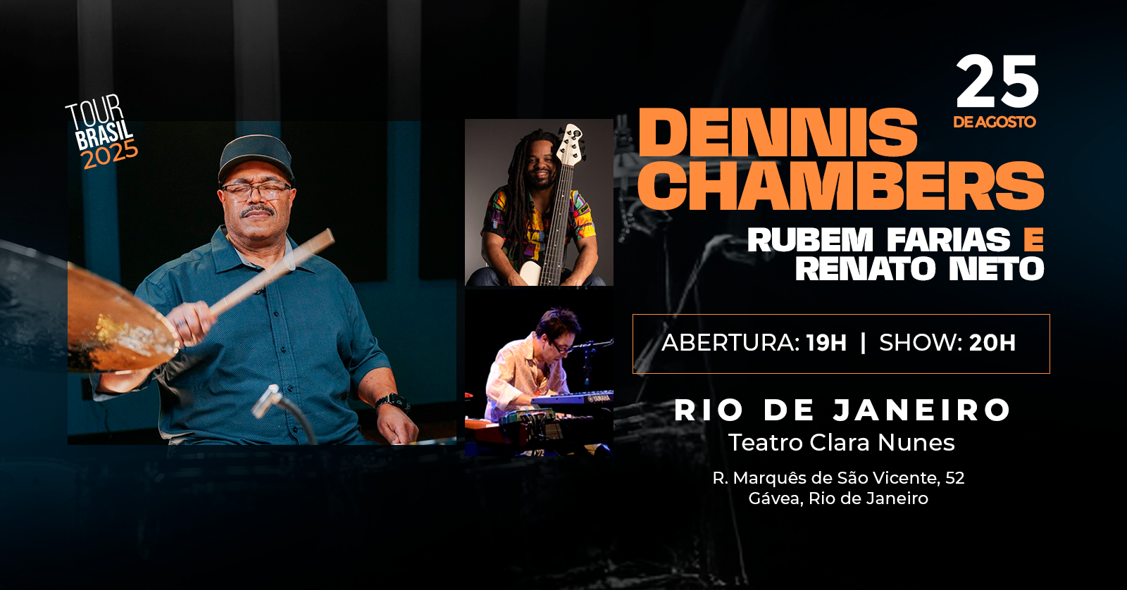 Dennis Chambers, Rubem Farias e Renato Neto no Rio de Janeiro - Turnê Brasil 2025