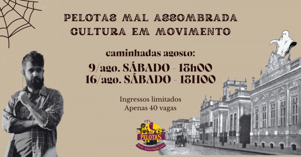 Banner Caminhada Pelotas Mal Assombrada  - 09/ago. SÁBADO - 18h