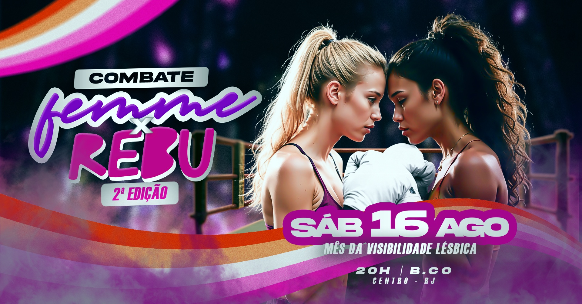 Femme VS. Rebu: Combate! | 16 de Agosto | RJ
