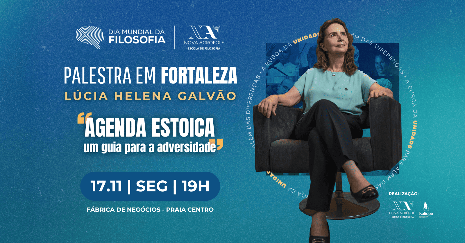 Fortaleza - Palestra Lúcia Helena Galvão - Agenda estoica: um guia para a adversidade - 17/11/2025