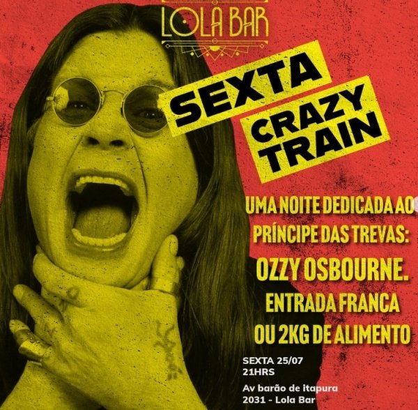 Imagem do evento Sexta Crazy Train - RIP Ozzy I Entrada franca + Djs Rock I 25.07 Sexta 21h