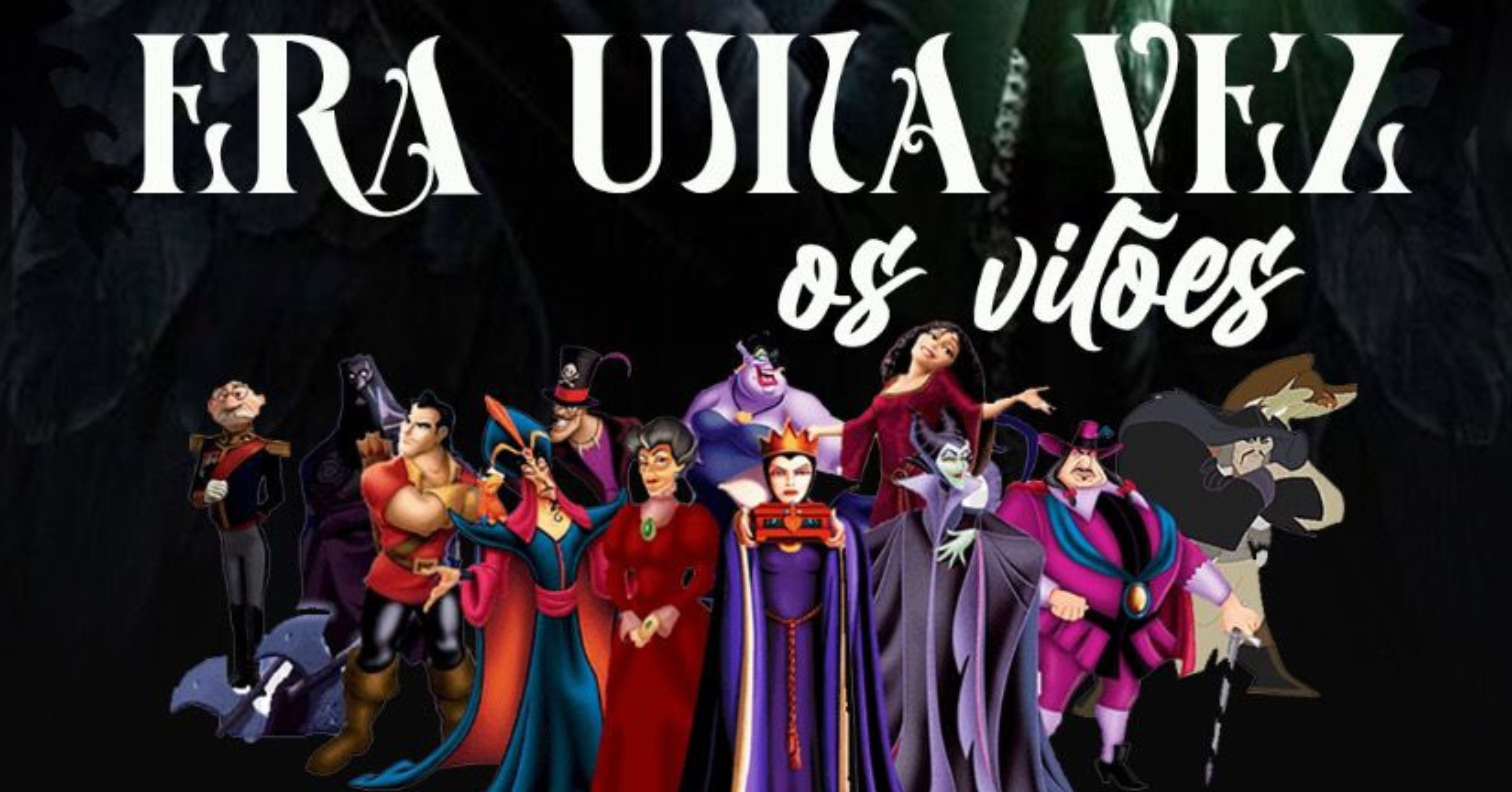 Espetáculo de Danças ERA UMA VEZ "OS VILÕES"