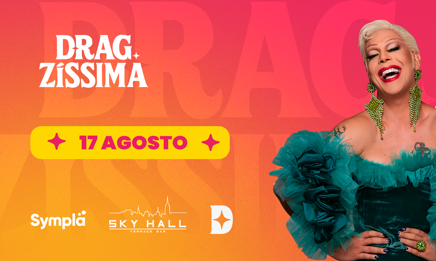 Dragzíssima edição #02 17 de Agosto de 2025