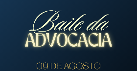 Baile da Advocacia 2025