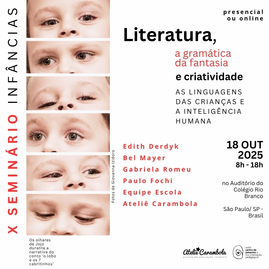 X SEMINÁRIO INFÂNCIAS: A LITERATURA, A GRAMÁTICA DA FANTASIA E CRIATIVIDADE