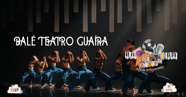 Imagem do evento BALÉ TEATRO GUAÍRA - ESPETÁCULOS : "V.I.C.A." e "CASTELO"