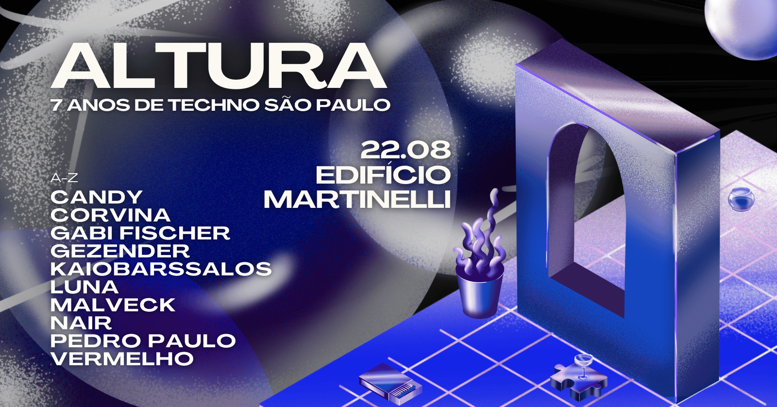 ALTURA - 7 Anos de Techno São Paulo no Edifício Martinelli l 22.08