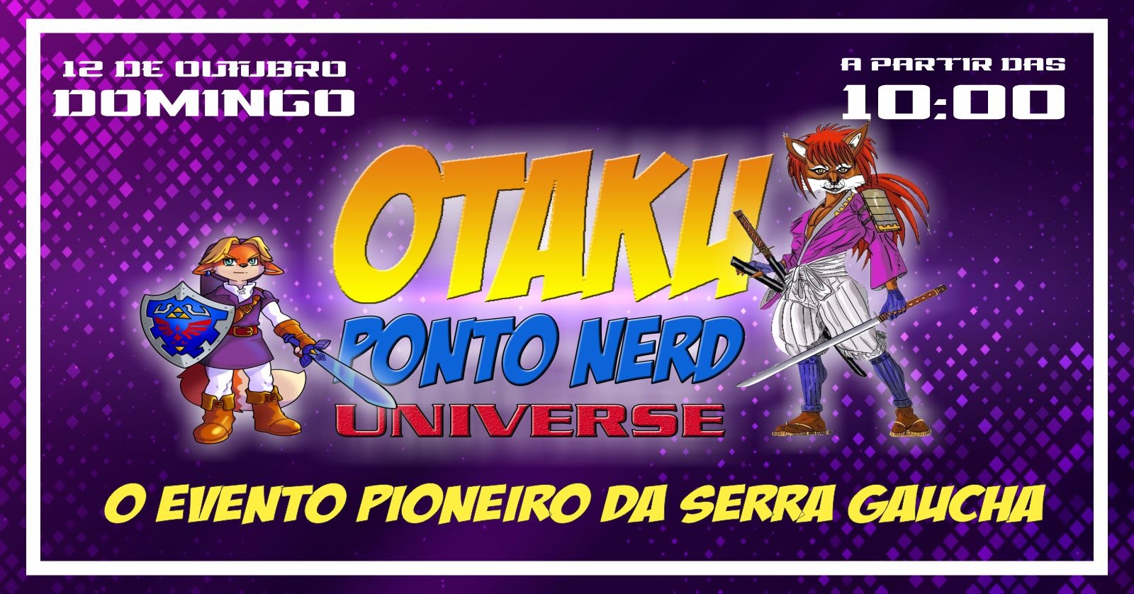 15º OTAKU PONTO NERD UNIVERSE