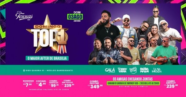 Banner TEXXAS BAR |  DOMINGO TOP 1 - AFTER | GRUPO BOM TE VER e CONVIDADOS - GALÃ DO PISEIRO - DJ EDDY