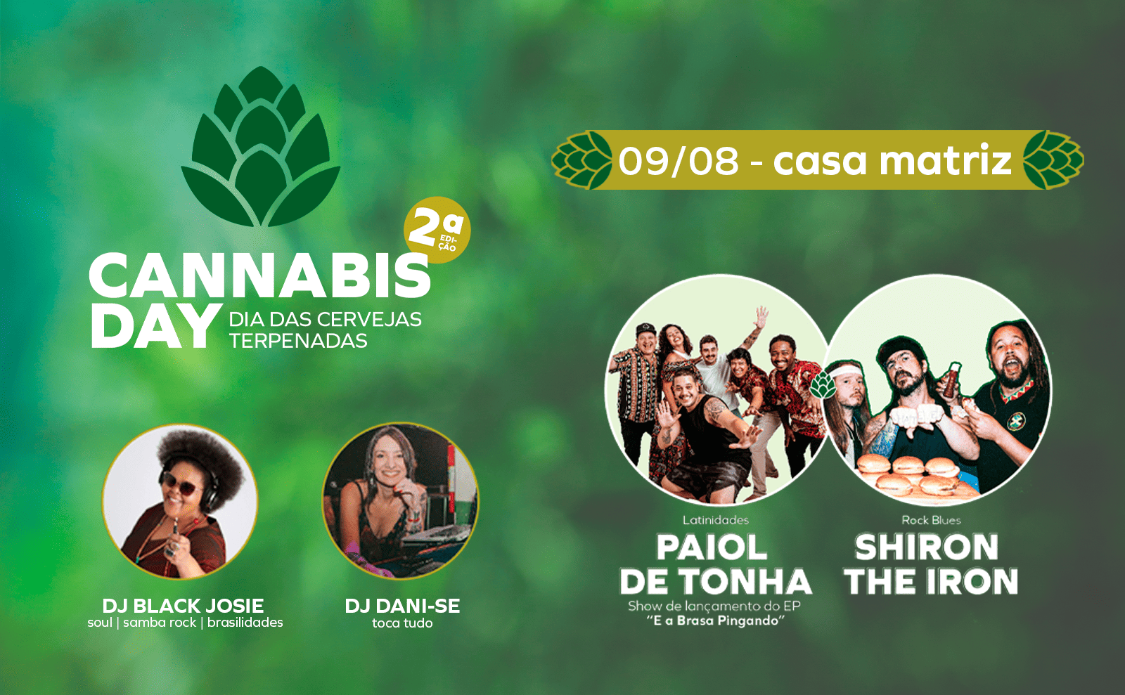 Cannabis Day 2ª Edição - 09/08