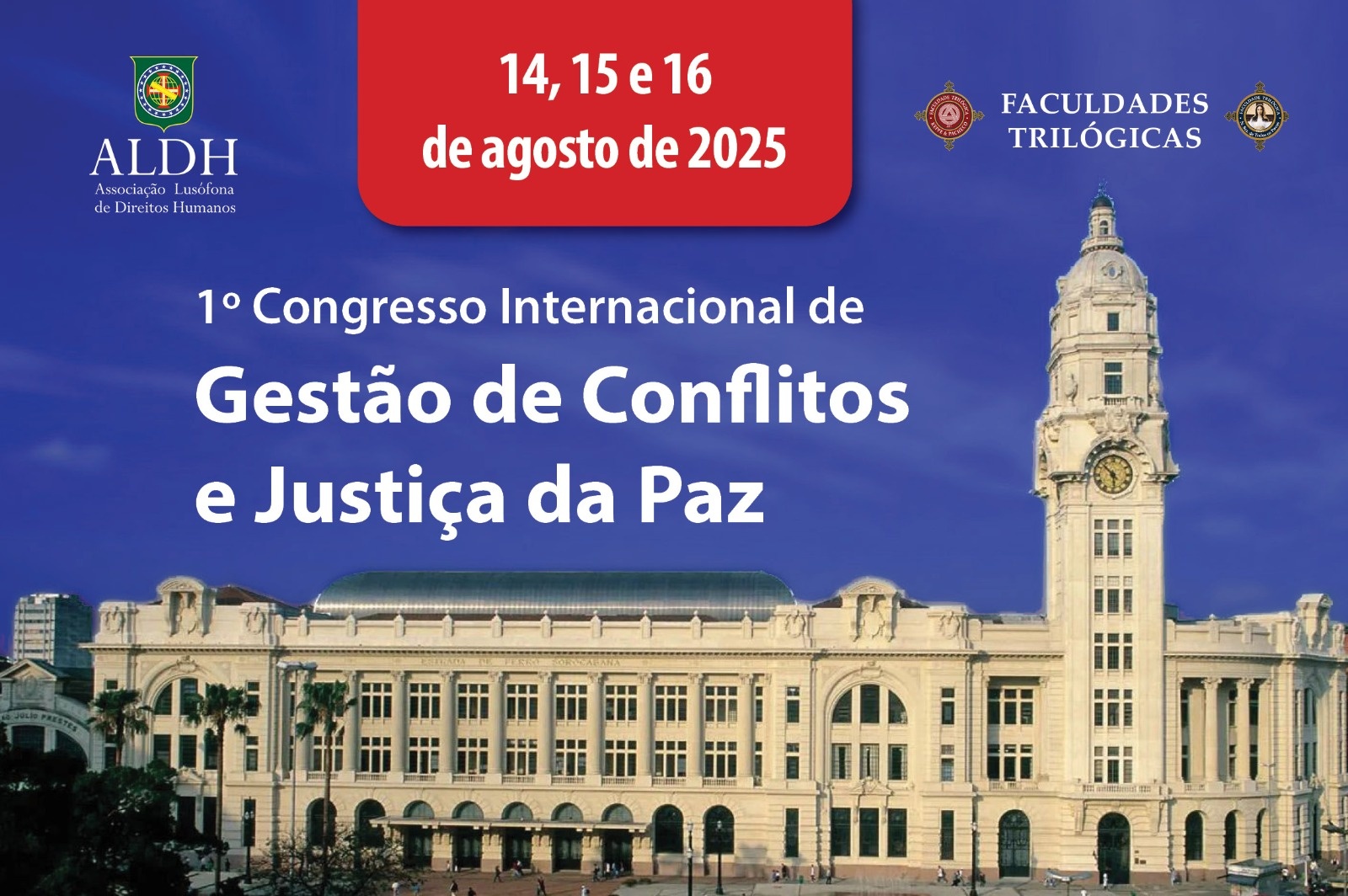 1º Congresso Internacional de Gestão de Conflitos e Justiça da Paz