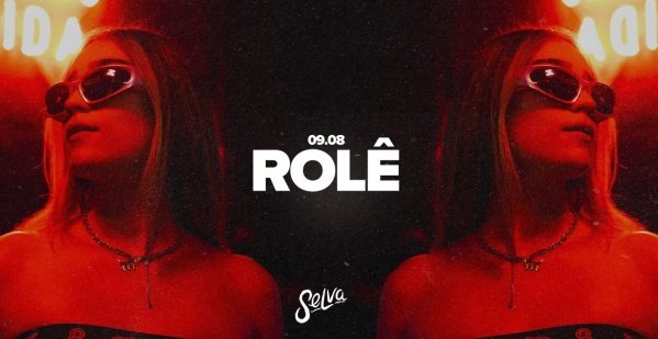 Imagem do evento Rolê na Selva | Pop, Funk, Trap, Reggaeton | (Sábado | 09.08)