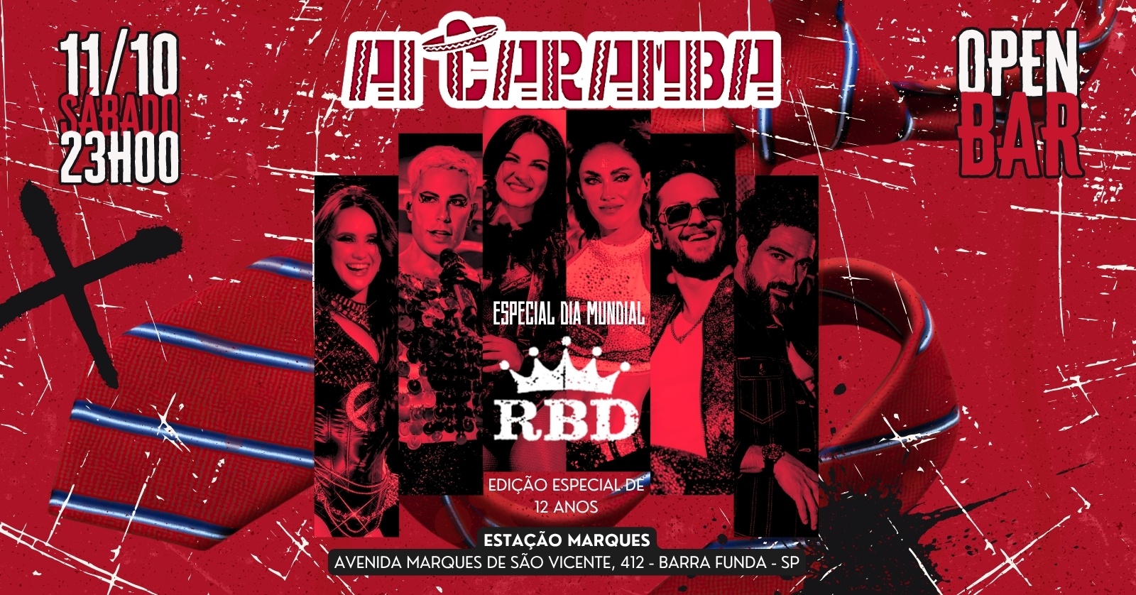 AI CARAMBA | DIA MUNDIAL RBD | OPEN BAR