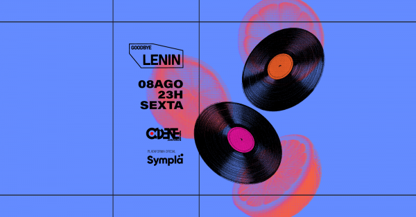 Banner Festa Goodbye Lenin · 08.08 · Sexta · no Ocidente