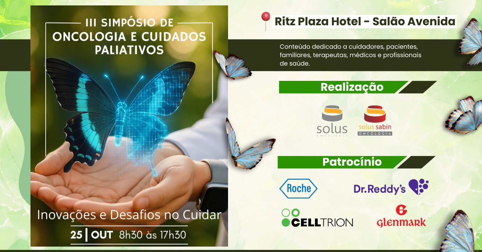 III Simpósio de Oncologia e Cuidados Paliativos - Inovações e Desafio no Cuidar
