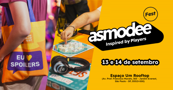 Banner DIA 1: ASMODEE FEST (5ª Edição)  Spoiler Fest