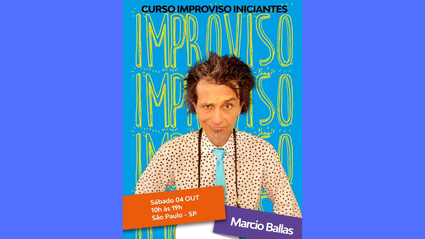 IMPROVISO para INICIANTES com MARCIO BALLAS (presencial) #10.2025