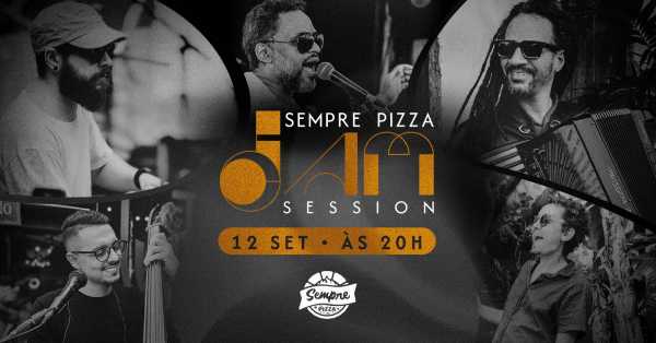 Imagem do evento Sempre Pizza JAM SESSION
