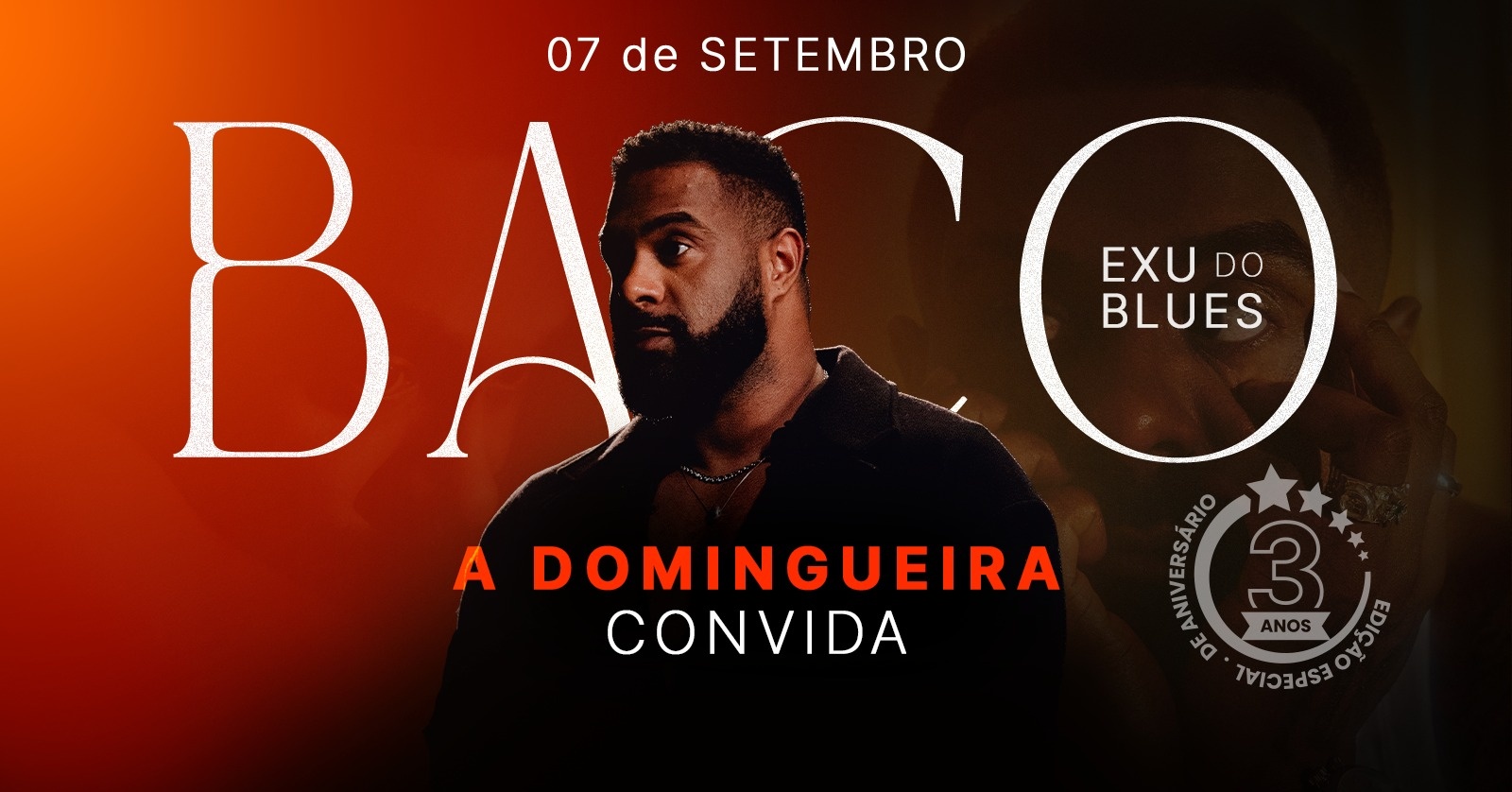 A Domingueira 3 Anos - Baco Exu do Blues em São Paulo