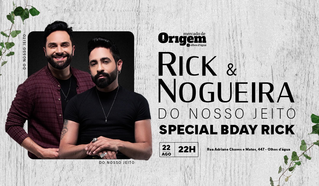 RICK E NOGUEIRA - DO NOSSO JEITO edição BDAY RICK
