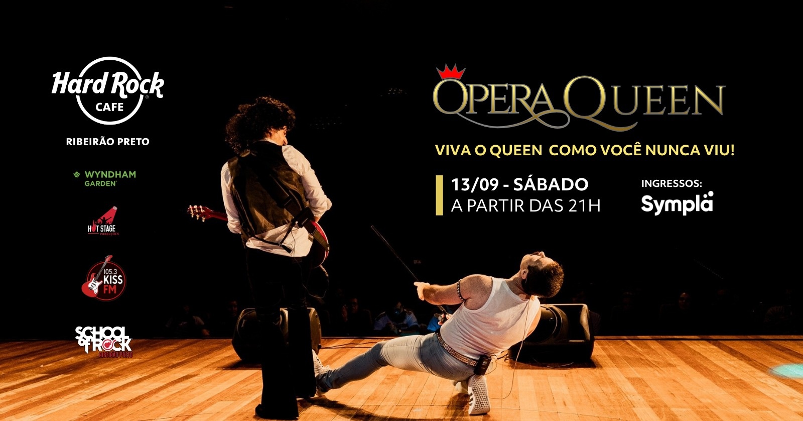 Opera Queen – O Espetáculo do Queen no Hard Rock Cafe