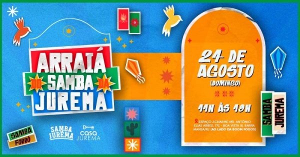 Imagem do evento ARRAIÁ DO SAMBA DA JUREMA | VISTA SEU XADREZ