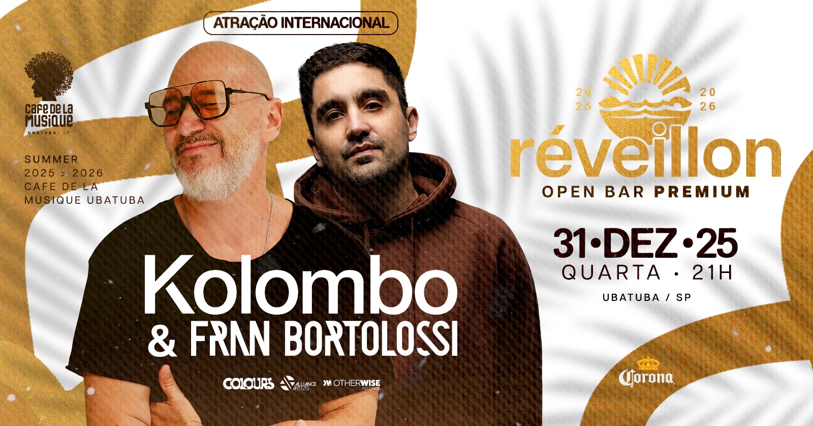 Réveillon Cafe de La Musique - Kolombo e Fran Bortolossi em Ubatuba
