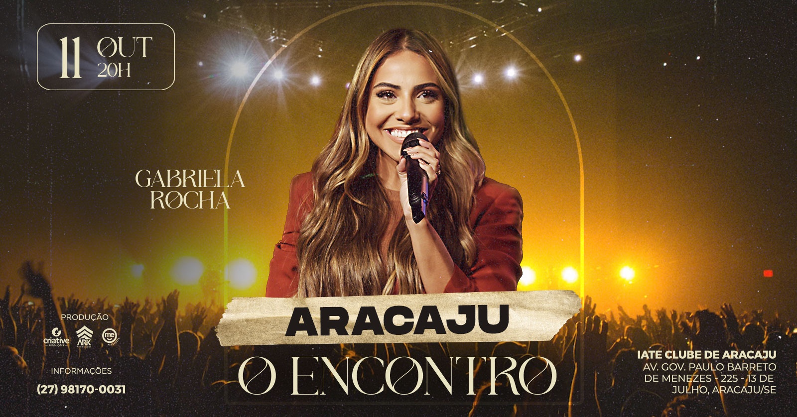 GABRIELA ROCHA EM ARACAJU - O ENCONTRO