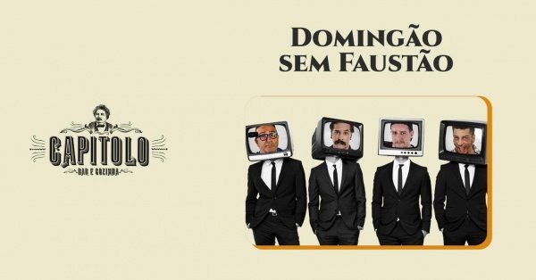 Banner DOMINGÃO SEM FAUSTÃO - SHOW COM ANDRE PATETA, RENATO TORTORELLI, DANIEL PINHEIRO E TOMAS KENEDI