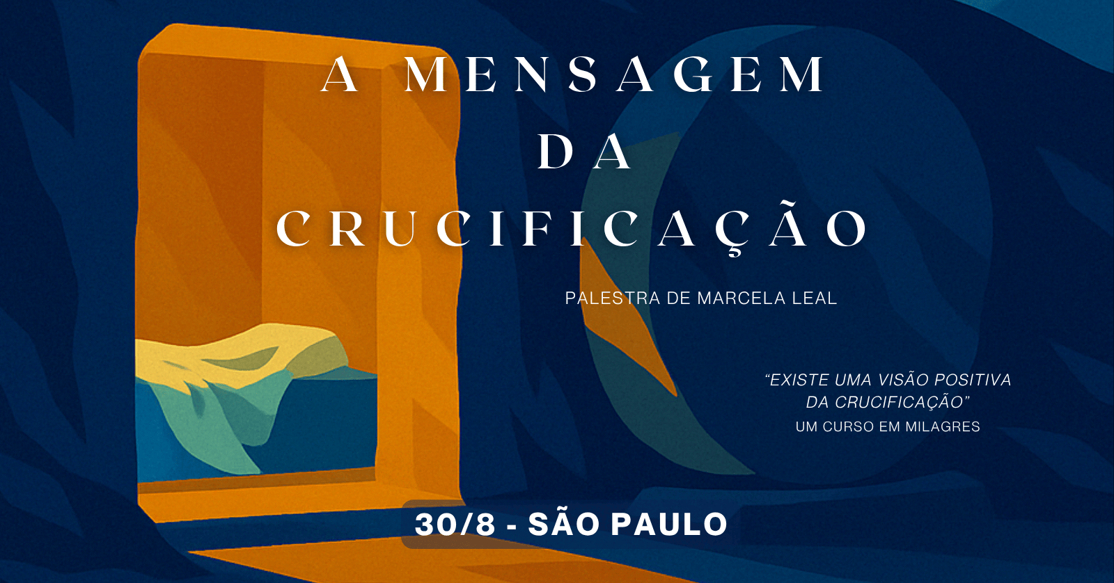 A MENSAGEM DA CRUCIFICAÇÃO