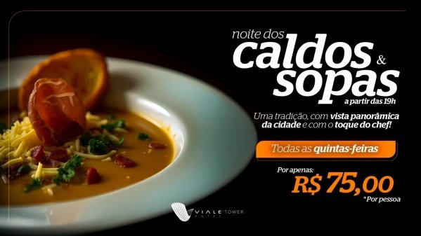 Imagem do evento Festival de Caldos e Sopas - Viale Tower | Quinta-feira (28/05/26)