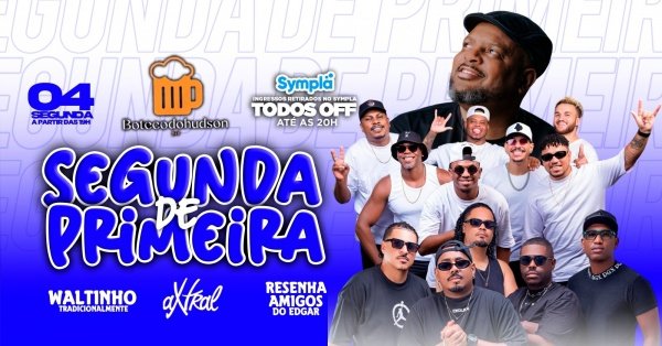 Banner  SEGUNDA DE PRIMEIRA  BOTECO DO HUDSON