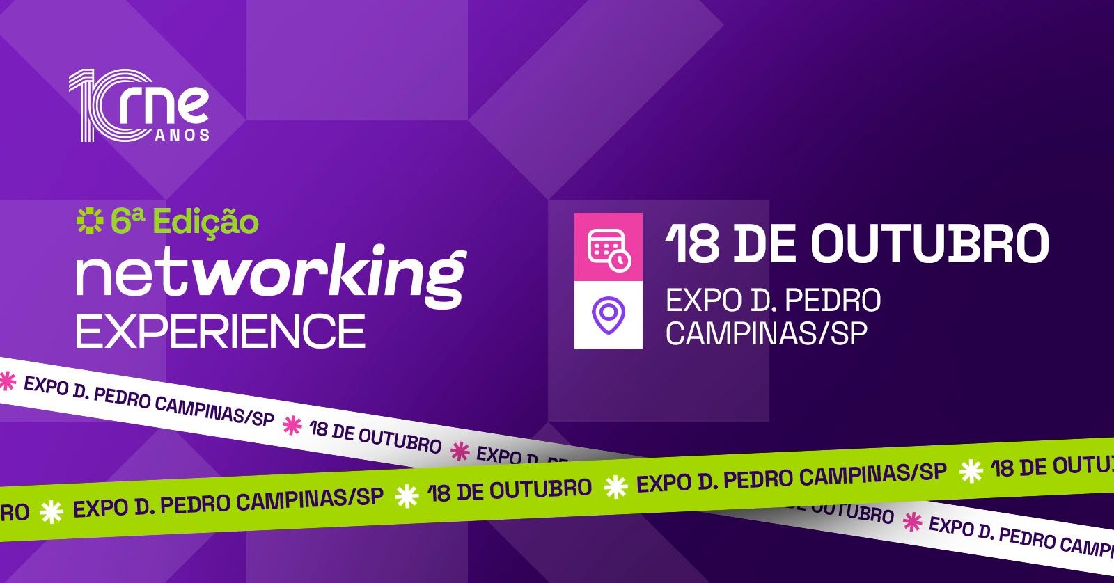Rne Networking Experience - Edição 10 anos da Rne